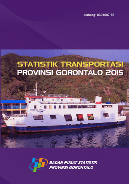 Statistic Of Transportation Of Gorontalo Province 2015