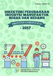 Directory of Large and Medium Manufacture Industry Establishment of Gorontalo Province 2017