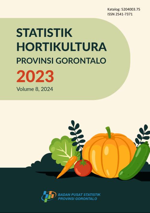 Horticulture Statistics of Gorontalo Province 2023