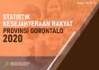 Statistik Kesejahteraan Rakyat Provinsi Gorontalo 2020