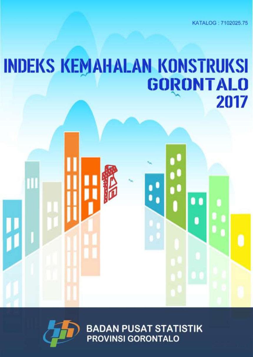 Construction Expensiveness Index of Gorontalo Province 2017