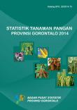 Statistik Tanaman Pangan Provinsi Gorontalo 2014