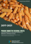 Produk Domestik Regional Bruto Kabupaten/Kota di Provinsi Gorontalo Menurut Lapangan Usaha 2017-2021