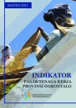 Indikator Pasar Tenaga Kerja Provinsi Gorontalo Agustus 2021